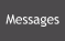 Messages